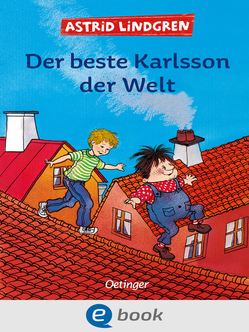 Cover image for Karlsson vom Dach 3. Der beste Karlsson der Welt